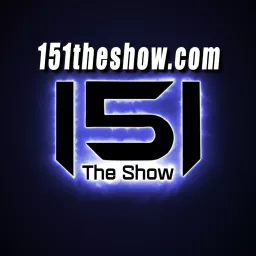 151 The Show Podcast artwork