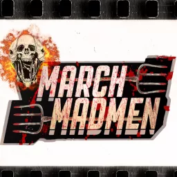 MARCH MADMEN Podcast artwork