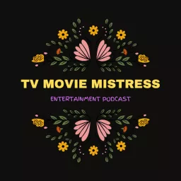 Tv Movie Mistress Podcast artwork