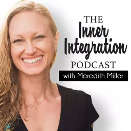 Inner Integration Podcast artwork