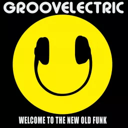 GROOVELECTRIC: Downloadable Soul Podcast artwork
