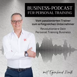 Business-Podcast für Personal Training artwork