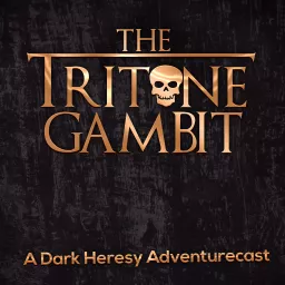 The Tritone Gambit Podcast artwork