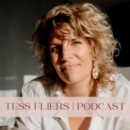 Tess Fliers Podcast