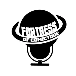 Fortress of Comictude Podcast