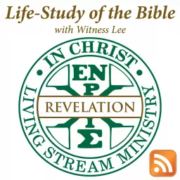 Life-Study of Revelation with Witness Lee Podcast artwork