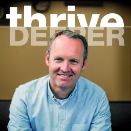 Thrive: Deeper