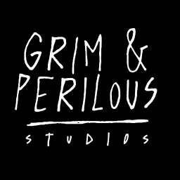 Grim & Perilous Podcast artwork