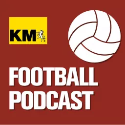 KM Football Podcast artwork
