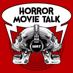 Horror Movie Talk Podcast artwork