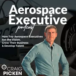 The Aerospace Executive Podcast artwork