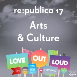 re:publica 17 - Arts & Culture Podcast artwork