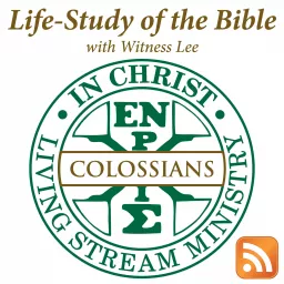 Life-Study of Colossians with Witness Lee