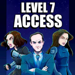 Level 7 Access: A Marvel Cinematic Universe Podcast artwork