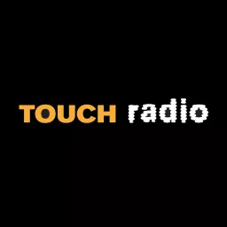 TouchRadio Podcast artwork