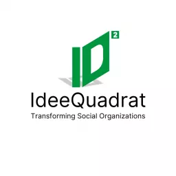 IdeeQuadrat - Transforming Social Organizations Podcast artwork