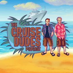 The Cruise Dudes Podcast artwork