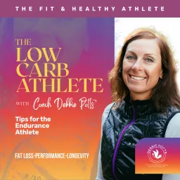 The Low Carb Athlete Podcast artwork