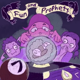 Fun and Prophets Podcast artwork