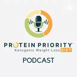 Protein Priority Keto Podcast