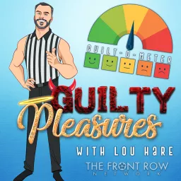 Guilty Pleasures Podcast artwork