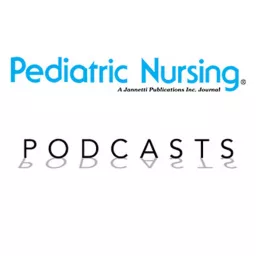 Pediatric Nursing Podcast Series artwork