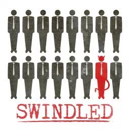 Swindled Podcast artwork