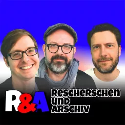 Rescherschen & Arschiv Podcast artwork