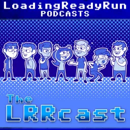 LRRcast - LoadingReadyRun Podcast artwork
