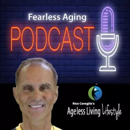 Fearless Aging Podcast artwork