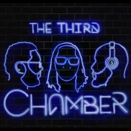 The Third Chamber Podcast artwork
