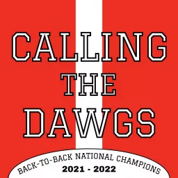 Calling the Dawgs Podcast artwork
