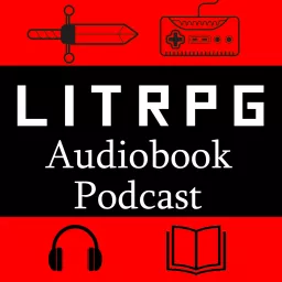 LitRPG Audiobook Podcast artwork