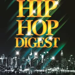 The Hip-Hop Digest Show Podcast artwork