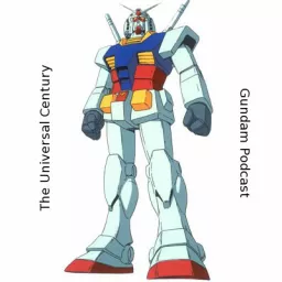 The Universal Century Gundam Podcast artwork