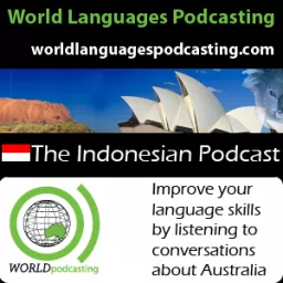 Indonesian Podcast - Improve your Indonesian language skills by listening to conversations about Australian culture artwork