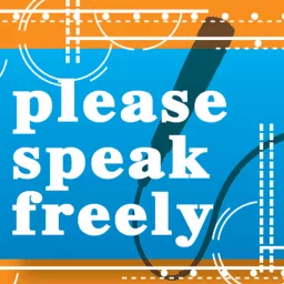 Please Speak Freely Podcast artwork