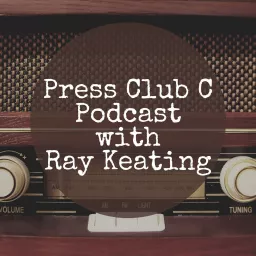 PRESS CLUB C Podcast with Ray Keating artwork