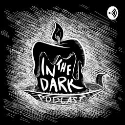 In The Dark Podcast artwork