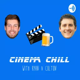 Cinema Chill Podcast artwork
