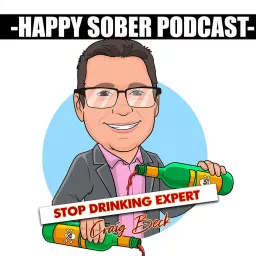 The Happy Sober Podcast (The Stop Drinking Expert) artwork