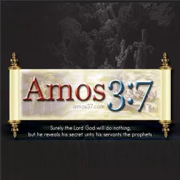Amos 3:7 A Love of The Truth Podcast artwork