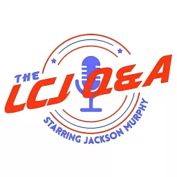 LCJ Q&A Podcast