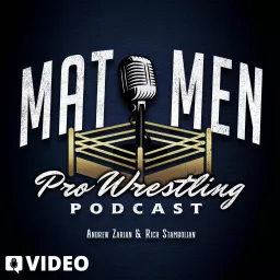 Mat Men Pro Wrestling Podcast HD