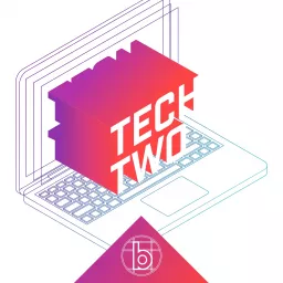 Tech Two Podcast artwork