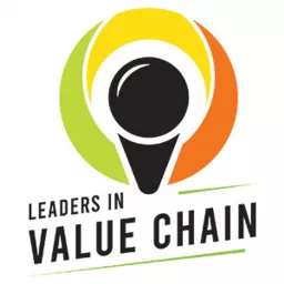 Leaders in Value Chain Podcast artwork