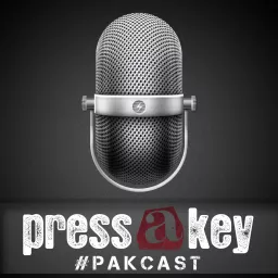 #PAKcast - Der pressakey.com Podcast artwork