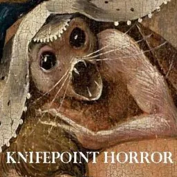 Knifepoint Horror Podcast artwork