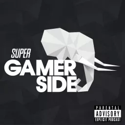Super Gamerside Podcast artwork