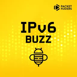 IPv6 Buzz Podcast artwork